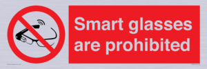 Smart glasses are prohibited