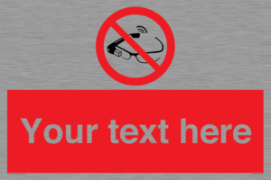Custom prohibition Use of smart glasses prohibited