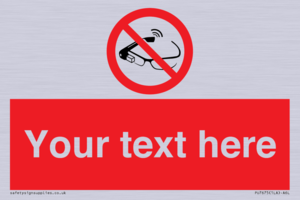 Custom prohibition Use of smart glasses prohibited