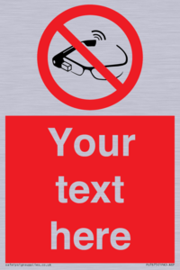 Custom prohibition Use of smart glasses prohibited
