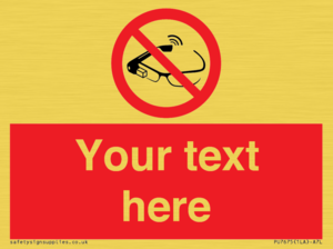 Custom prohibition Use of smart glasses prohibited