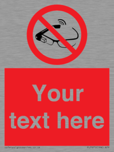 Custom prohibition Use of smart glasses prohibited
