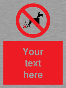 Custom No Dog Fouling Sign