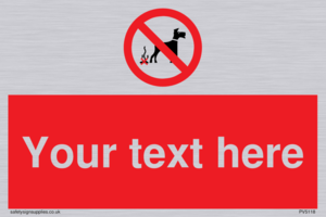 Custom No Dog Fouling Sign