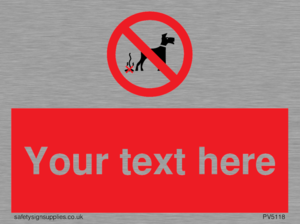 Custom No Dog Fouling Sign