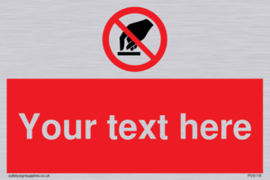 Custom Do Not Touch Sign
