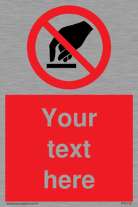 Custom Do Not Touch Sign