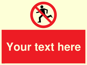 Custom No Running Sign