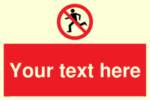 Custom No Running Sign