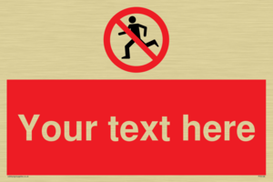 Custom No Running Sign