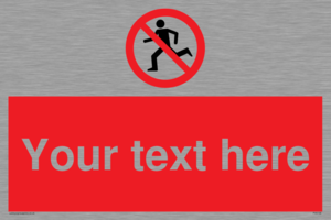 Custom No Running Sign