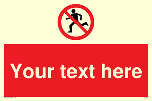 Custom No Running Sign