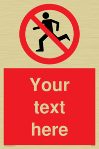 Custom No Running Sign