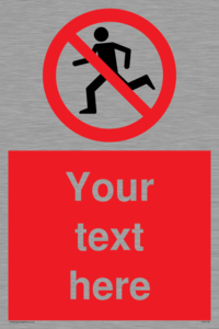 Custom No Running Sign
