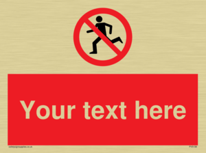 Custom No Running Sign