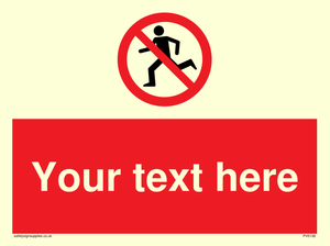 Custom No Running Sign
