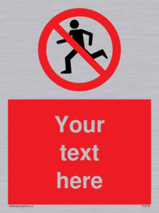 Custom No Running Sign