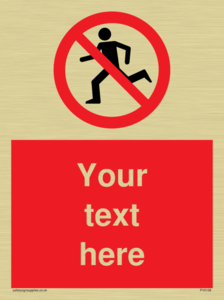 Custom No Running Sign