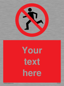Custom No Running Sign