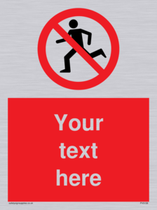 Custom No Running Sign