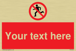 Custom No Running Sign