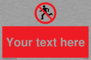 Custom No Running Sign