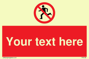 Custom No Running Sign