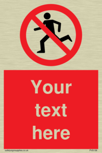 Custom No Running Sign