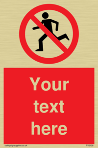 Custom No Running Sign