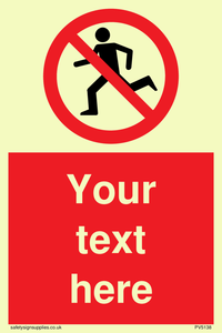 Custom No Running Sign