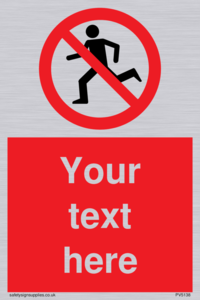 Custom No Running Sign