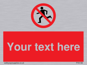 Custom No Running Sign