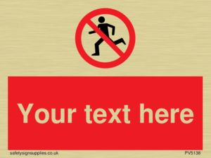 Custom No Running Sign
