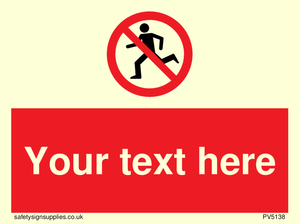 Custom No Running Sign