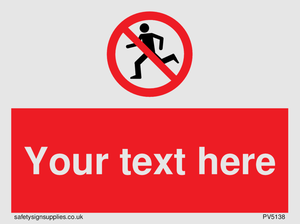 Custom No Running Sign
