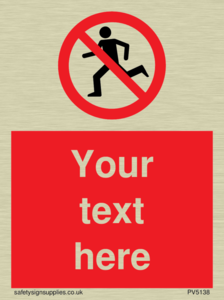 Custom No Running Sign