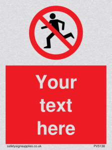 Custom No Running Sign