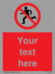 Custom No Running Sign