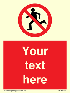 Custom No Running Sign