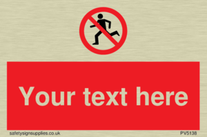 Custom No Running Sign