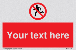 Custom No Running Sign
