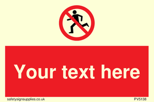 Custom No Running Sign