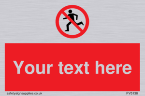 Custom No Running Sign