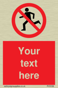 Custom No Running Sign
