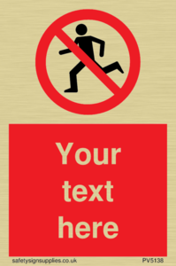 Custom No Running Sign
