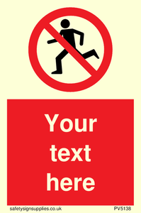 Custom No Running Sign