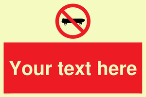 Custom No Skateboarding Sign