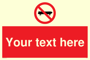 Custom No Skateboarding Sign