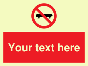 Custom No Skateboarding Sign