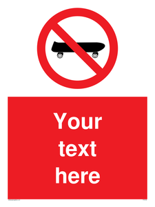 Custom No Skateboarding Sign